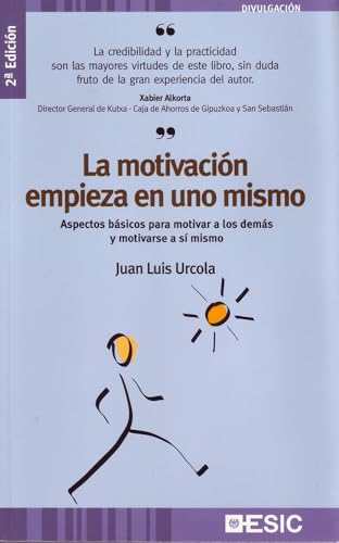 Portada del libro de La motivación empieza en uno mismo