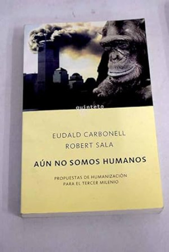 Portada del libro de Aún no somos humanos