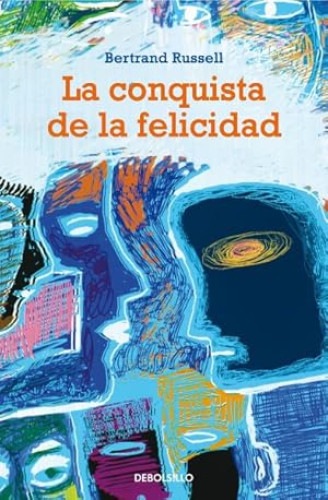 Portada del libro de La conquista de la felicidad