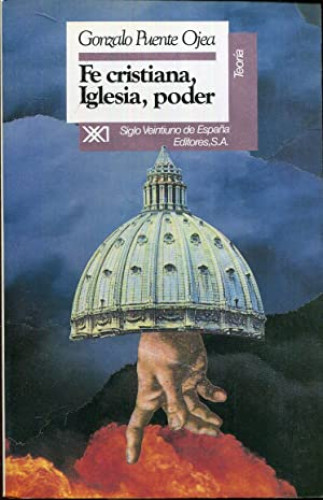 Portada del libro de Fe cristiana, Iglesia, poder