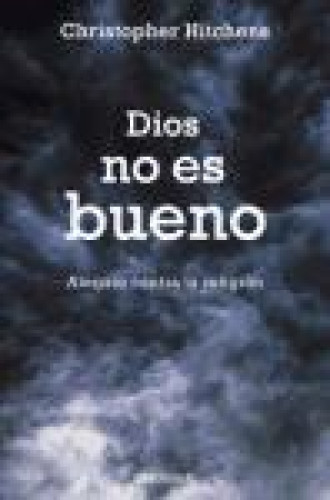 Portada del libro de Dios no es bueno