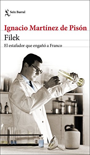 Portada del libro de Filek: El estafador que engañó a Franco