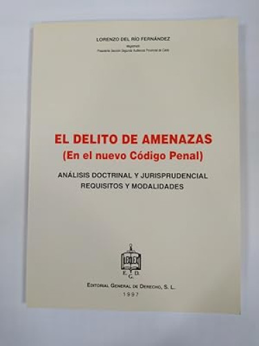 Portada del libro de El delito de amenazas (en el nuevo Código penal)