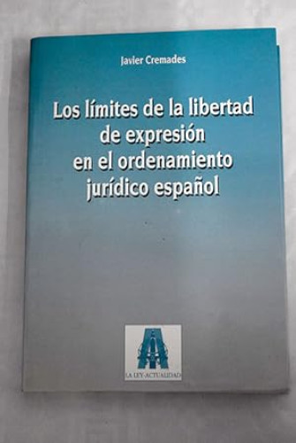Portada del libro de Los limites de la libertad de expresión en el ordenamiento jurídico español