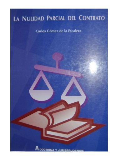 Portada del libro de La nulidad parcial del contrato