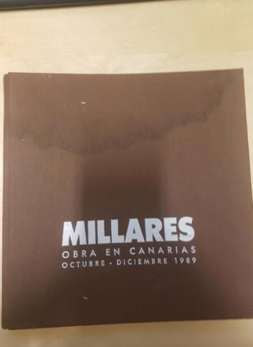 Portada del libro de MILLARES. OBRA EN CANARIAS 1989 MINAR 150 pp