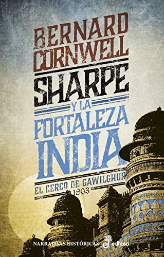 Portada del libro de SHARPE Y LA FORTALEZA INDIA