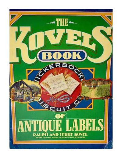 Portada del libro de The Kovels Book of antique labels