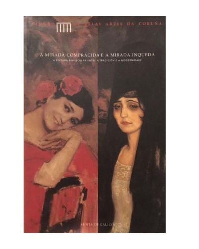 Portada del libro de A mirada compracida e a mirada inqueda