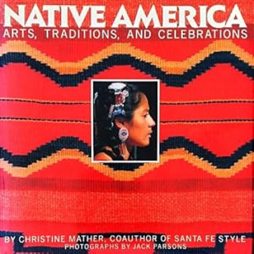 Portada del libro de Native America: Arts, Traditions, and Celebrations