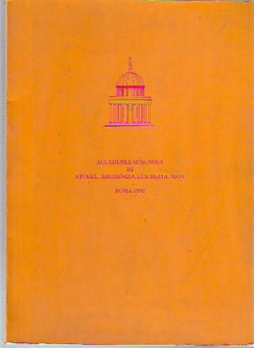 Portada del libro de ACCADEMIA SPAGNOLA DI STORIA, ARCHEOLOGIA E BELLE ARTI, ROMA 1992.