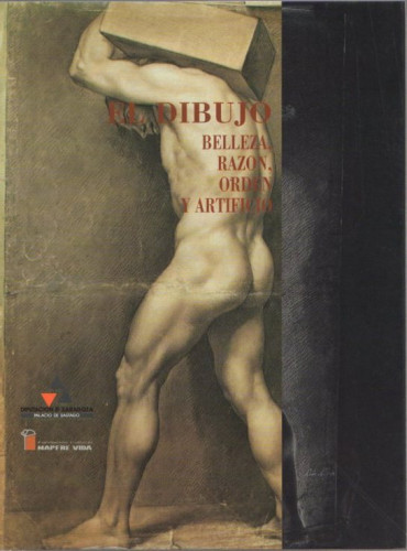 Portada del libro de El dibujo. Belleza, razón, orden y artificio .