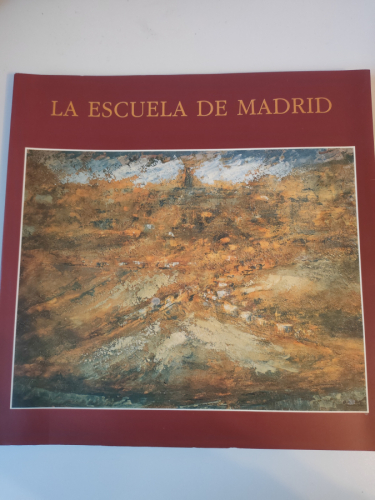 Portada del libro La Escuela de Madrid (Sala Amós Salvador, Logroño, 1991)