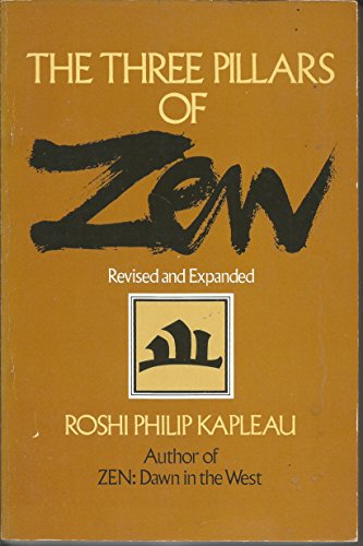 Portada del libro de The Three Pillars of Zen: Teaching, Practice, and Enlightenment