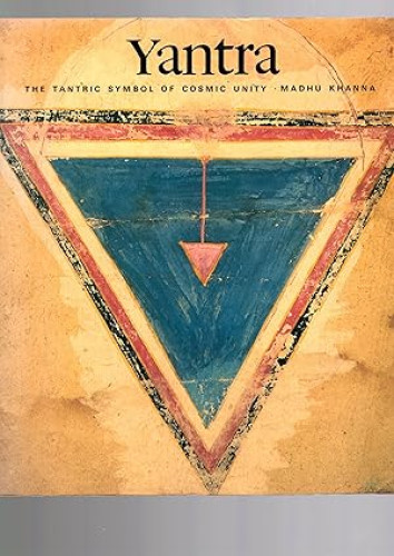 Portada del libro de Yantra : The Tantric Symbol of Cosmic Unity