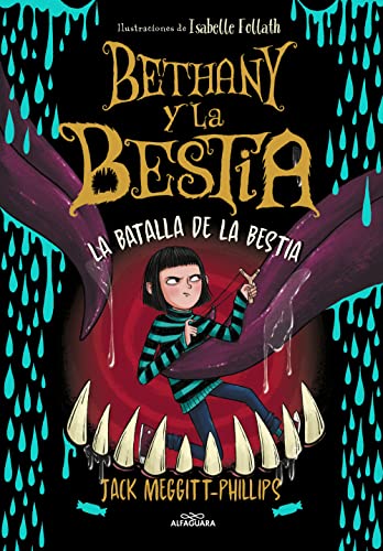 Portada del libro de BETHANY Y LA BESTIA: LA BATALLA DE LA BESTIA