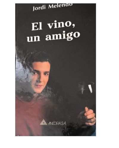 Portada del libro de El vino, un amigo