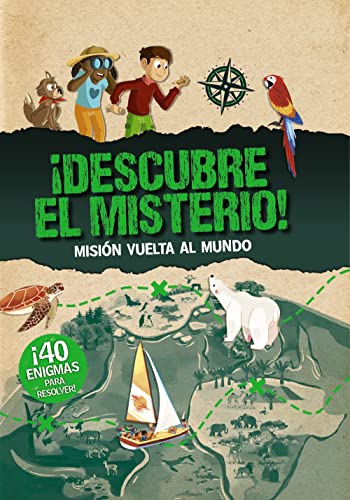 Portada del libro de DESCUBRE EL MISTERIO! MISIÓN VUELTA AL MUNDO