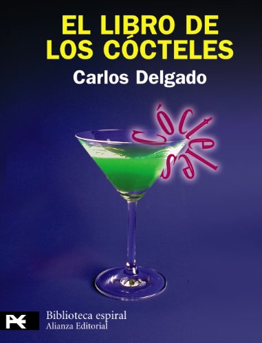 Portada del libro de El Libro De Los Cócteles