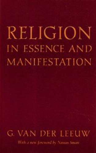 Portada del libro de Religion in Essence and Manifestation (Princeton Legacy Library)