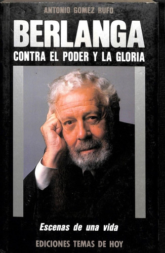 Portada del libro de BERLANGA CONTRA EL PODER Y LA GLORIA.