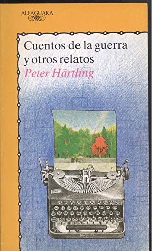 Portada del libro de Cuentos de la guerra y otros relatos
