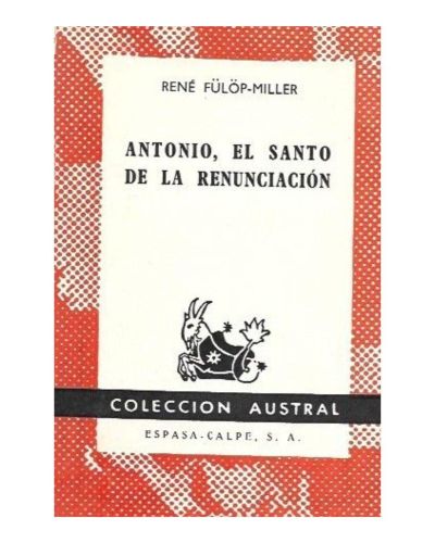 Portada del libro de ANTONIO, EL SANTO DE LA RENUNCIACION