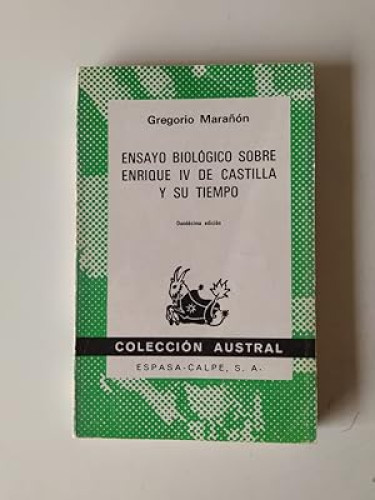 Portada del libro de Ensayo biológico sobre Enrique IV de Castilla y su tiempo