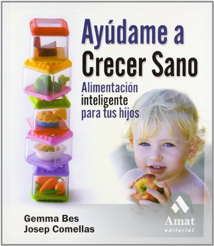 Portada del libro de Ayudame a crecer sano