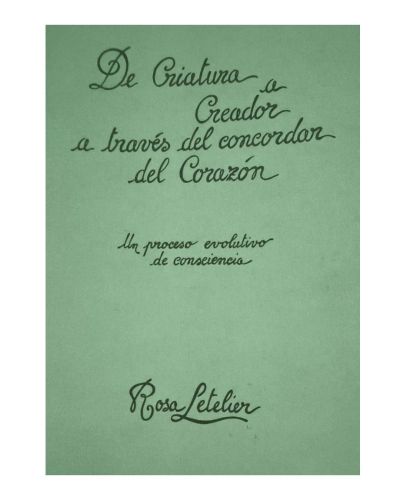 Portada del libro de DE CREATURA A CREATORE ATTRAVERSO IL CONCORDARE DEL CUORE
