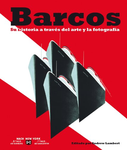 Portada del libro de Barcos: Su historia a través del arte y la fotografía (Ilustrados)