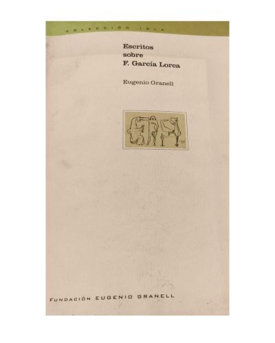 Portada del libro de Escritos sobre F. García Lorca
