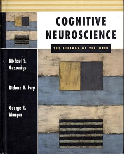 Portada del libro de Cognitive Neuroscience : The Biology of the Mind