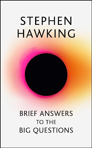 Portada del libro de Brief Answers to the Big Questions: the final book from Stephen Hawking