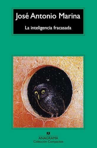 Portada del libro de La inteligencia fracasada