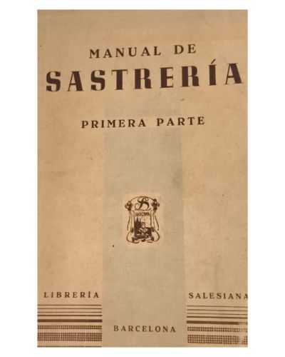 Portada del libro de MANUAL DE SASTRERIA PRIMERA PARTE