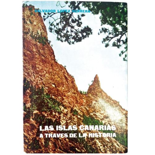 Portada del libro de LAS ISLAS CANARIAS A TRAVÉS DE LA HISTORIA