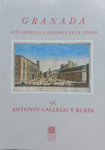 Portada del libro de Granada. GUIA ARTISTICA E HISTORICA DE LA CIUDAD