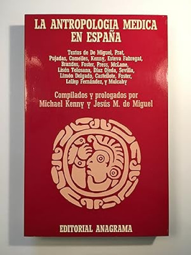 La antropología médica en España
