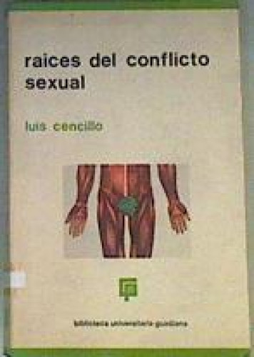 Portada del libro de Raíces del conflicto sexual