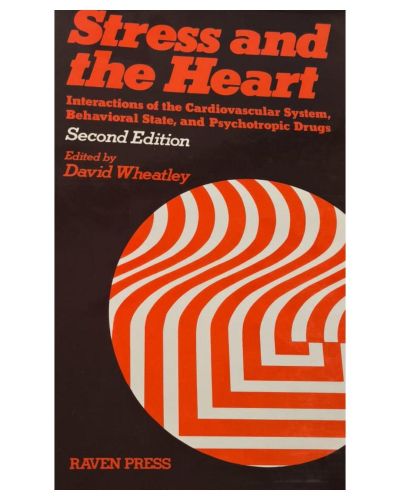 Portada del libro de STRESS AND THE HEART