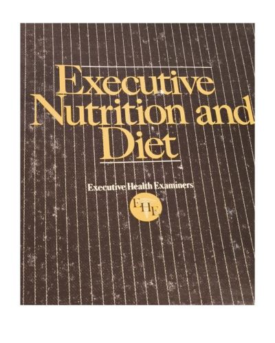 Executive Nutrition and Diet