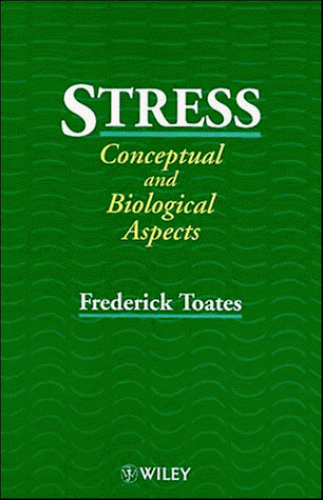 Stress: Conceptual and Biological Aspects