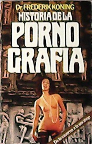 Portada del libro de Historia de la pornografia