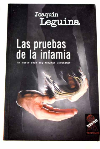 Portada del libro de Las pruebas de la infamia
