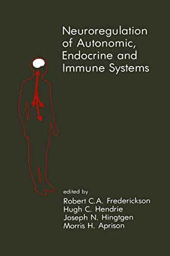 Portada del libro de Neuroregulation of Autonomic, Endocrine and Immune Systems