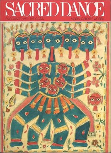 Portada del libro de Sacred Dance: Encounter With the Gods (Art and Imagination)