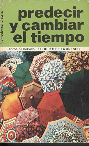 Portada del libro de Predecir y cambiar el tiempo