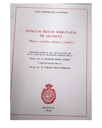 Portada del libro de Antiguos riegos marginales de Aranjuez