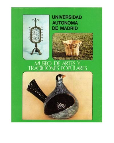 Portada del libro de Museo de Artes y Tradiciones Populares. Universidad Autónoma de Madrid. Año 1975.